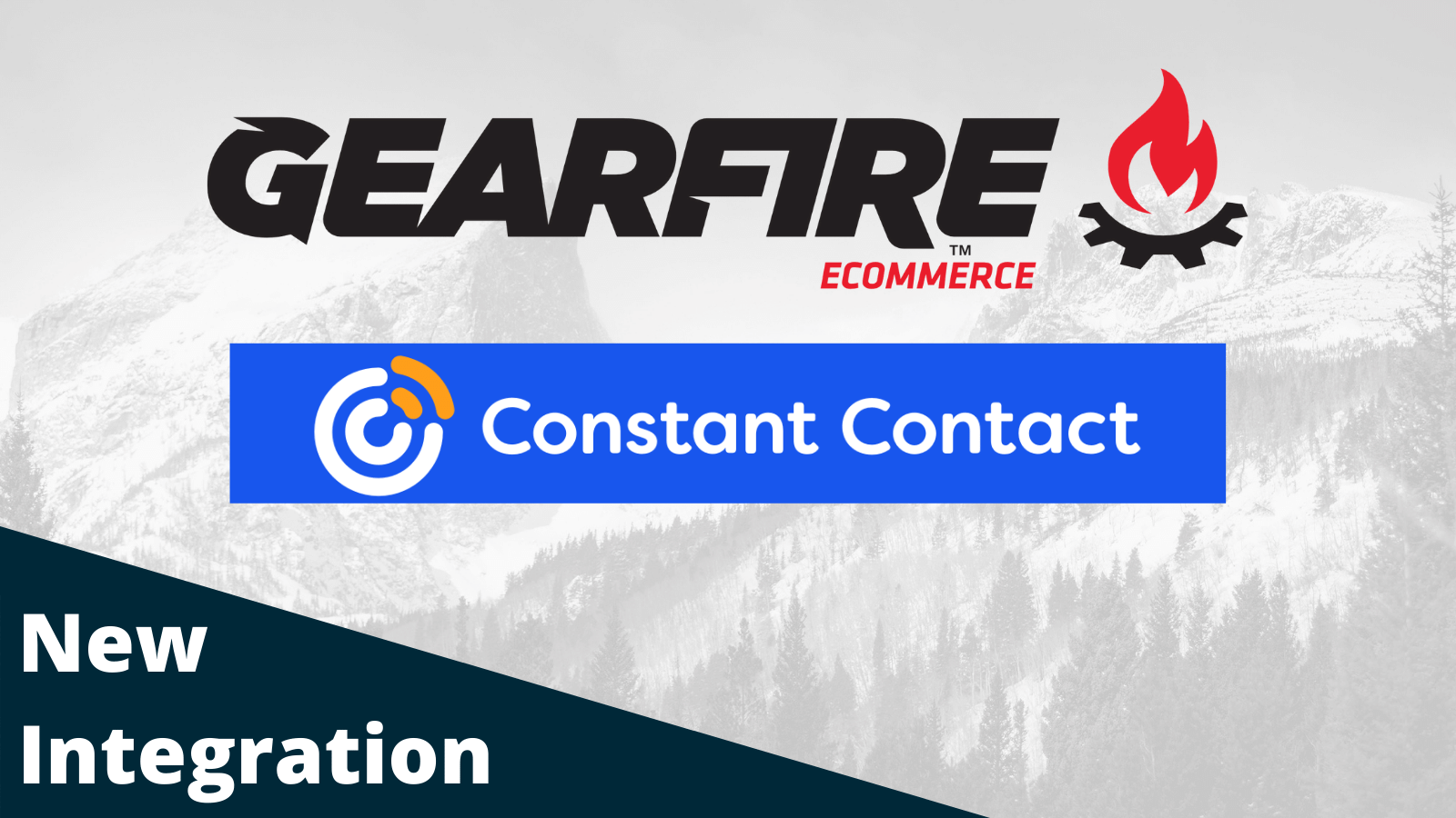 Gearfire eCommerce Welcomes a New Integration: Constant Contact! featured img